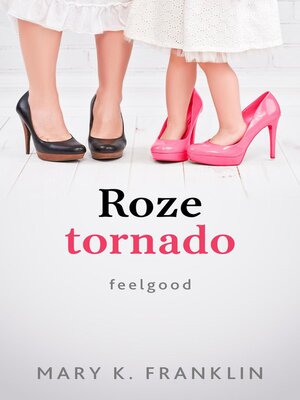 cover image of Roze Tornado